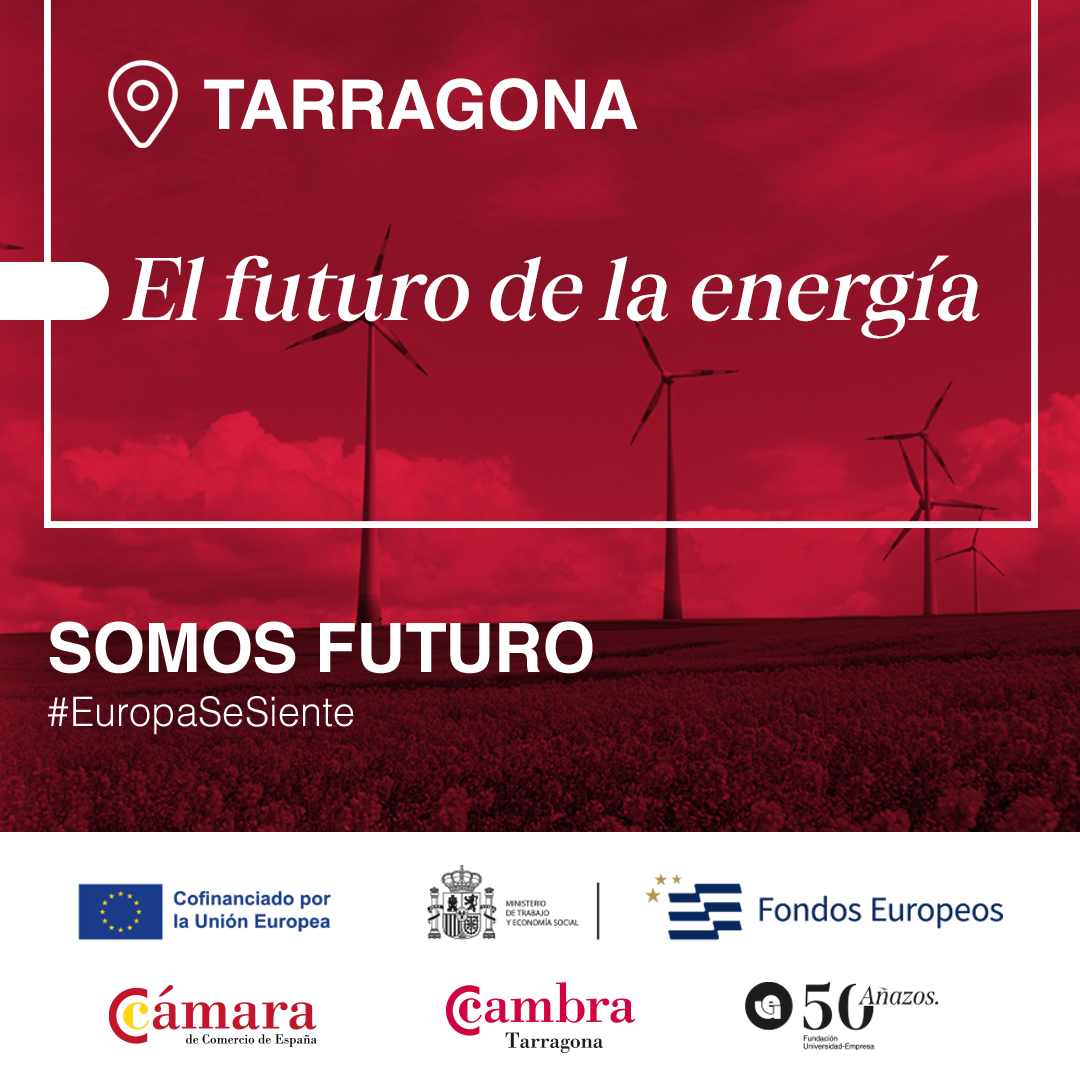 La Cambra i la FUE porten “Somos Futuro” a Tarragona